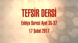 Enbiya Suresi Ayet 35-38