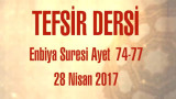 Enbiya Suresi Ayet 74-77