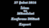 2016 Kayseri "İslam ve Mücadelesi" Konferans Bölümü