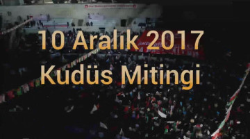 2017 Kudüs Müslümanlarındır  Mitingi