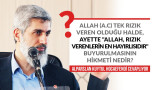 Allah (a.c) tek rızık veren olduğu halde, ayette "Allah rızık verenlerin en hayırlısıdır" buyurulmasının hikmeti nedir?