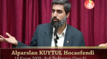 Ruh Terbiyemiz 8. Ders 1. Bölüm
